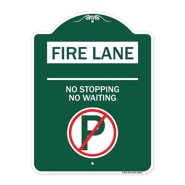 Signmission Fire Lane No Parking No Waiting W/ No Parking, Green & White Aluminum Sign, 18" x 24", GW-1824-24003 A-DES-GW-1824-24003 - main